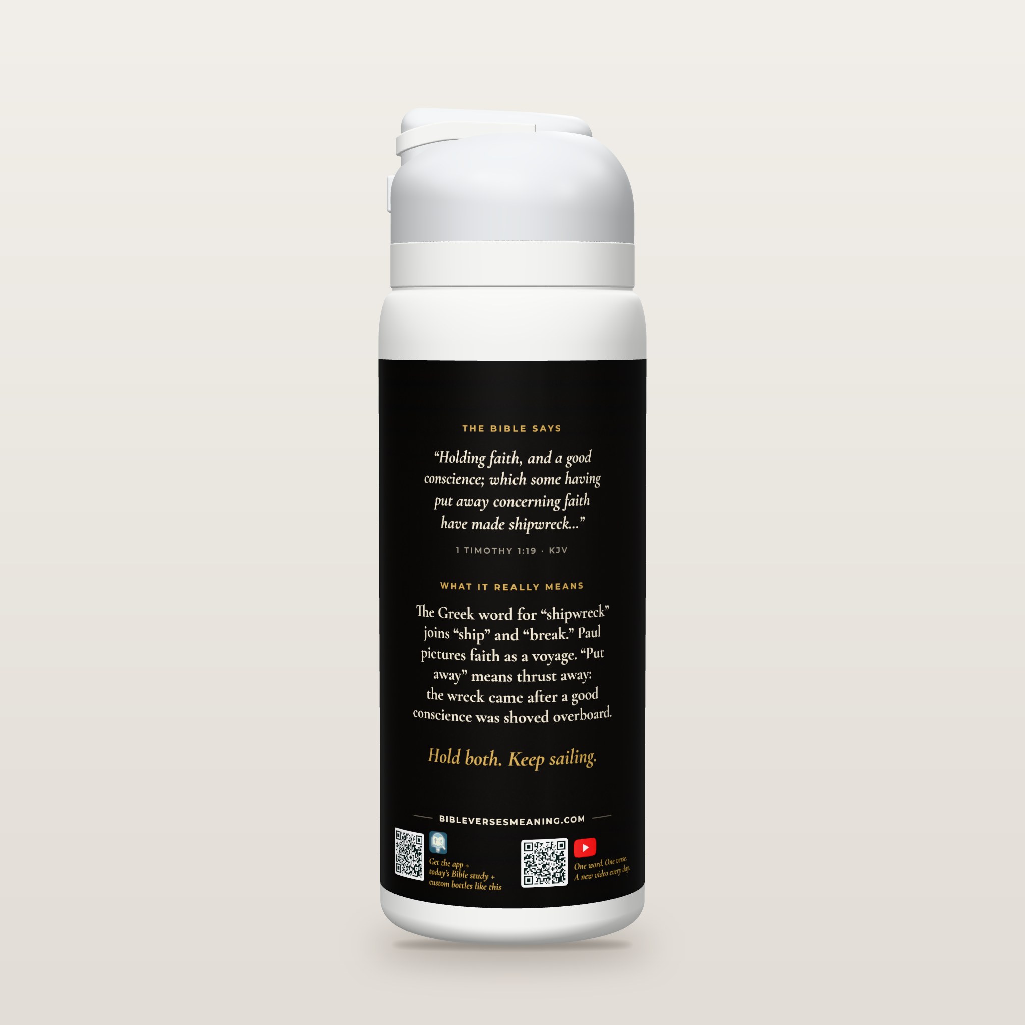 Back of the bottle with 1 Timothy 1:19, the word meaning and QR codes